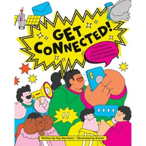 Get Connected! - by  Kay Barnham (Hardcover) - 1 of 1