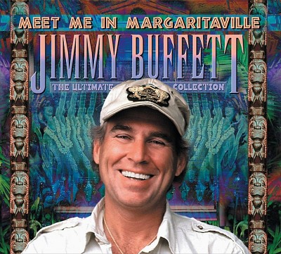 Jimmy Buffett - Meet Me in Margaritaville: The Ultimate Collection (CD)