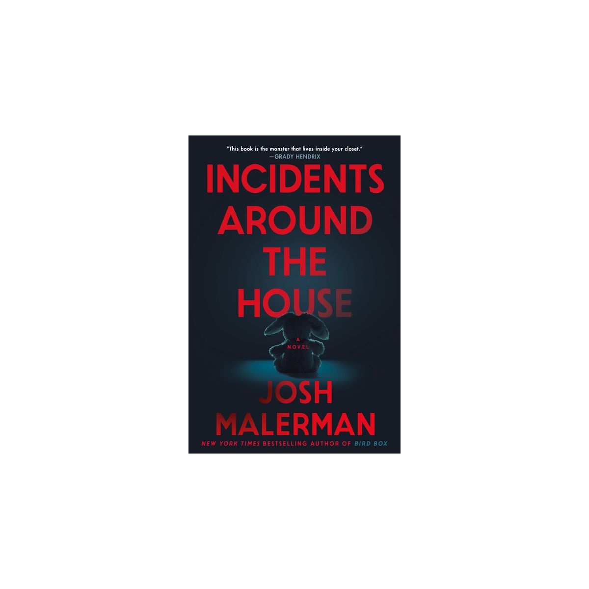 Incidents Around the House - by Josh Malerman - thumbnail 2