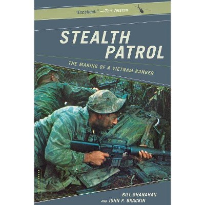 Stealth Patrol - by  Bill Shanahan & John P Brackin (Paperback)