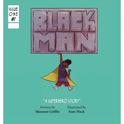 Black Man - by  Shannon M Griffin (Hardcover)
