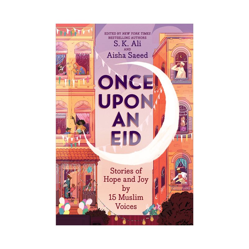 Once Upon an Eid - by S K Ali & Aisha Saeed, 1 of 2