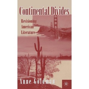 Continental Divides - by  A Goldman (Hardcover) - 1 of 1