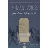 Human Voices - by  Penelope Fitzgerald (Paperback)