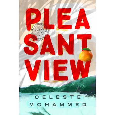 Pleasantview - by  Celeste Mohammed (Paperback)