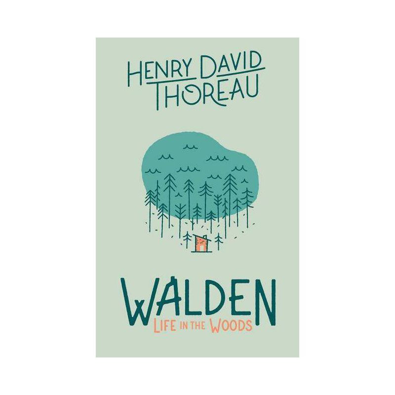 Walden: Life in the Woods - by  Henry David Thoreau (Hardcover), 1 of 2