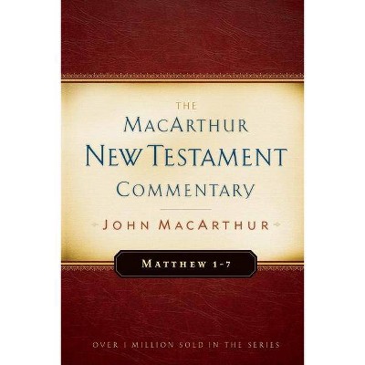  Matthew 1-7 MacArthur New Testament Commentary, Volume 1 - by  John MacArthur (Hardcover) 