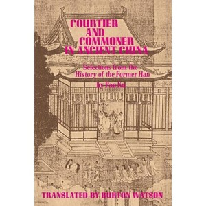 Courtier and Commoner in Ancient China - (Paperback) - 1 of 1