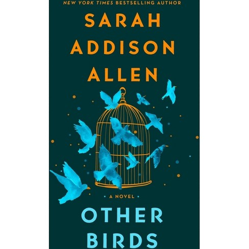 Other Birds - by Sarah Addison Allen - image 1 of 1