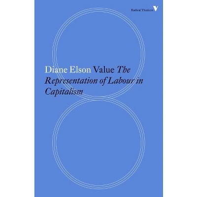Value - (Radical Thinkers) by  Diane Elson (Paperback)