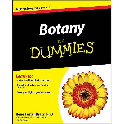 Botany for Dummies - (For Dummies) by  Rene Fester Kratz (Paperback)