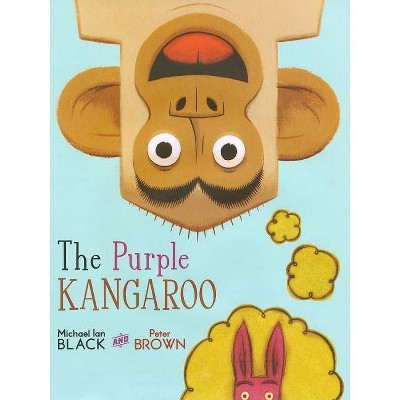 The Purple Kangaroo - by  Michael Ian Black (Hardcover)