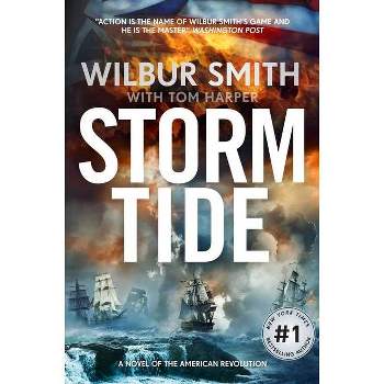 Storm Tide - by Wilbur Smith