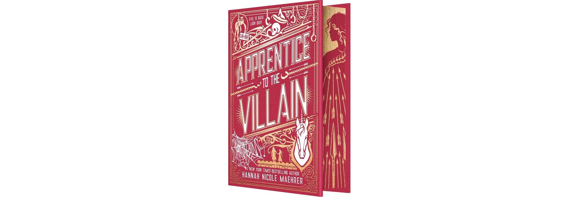 Apprentice to the Villain (Special Edition Hardcover) - (Assistant and the Villain) by  Hannah Nicole Maehrer