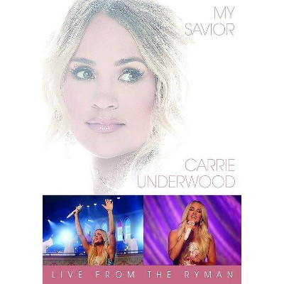 Carrie Underwood: My Savior - Live from The Ryman (DVD)(2021)