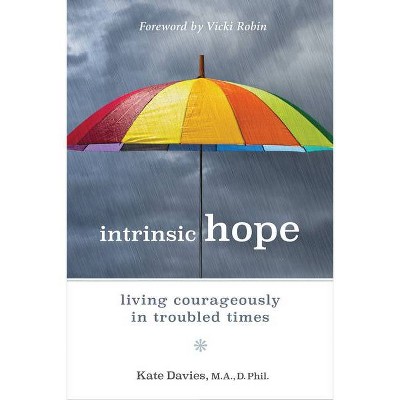 Intrinsic Hope - by  Kate Davies (Paperback)