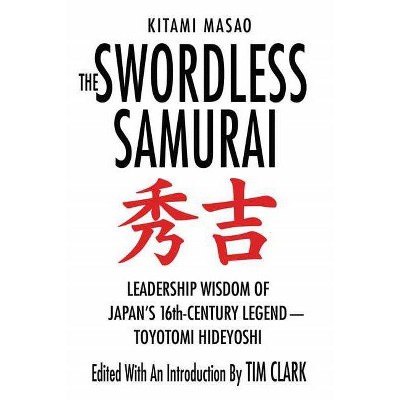 The Swordless Samurai - by  Kitami Masao (Paperback)