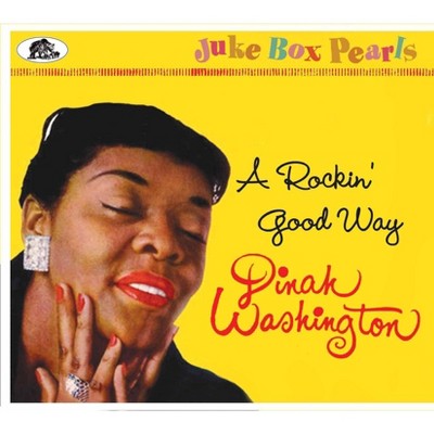 Washington Dinah - A Rockin Good Way: Juke Box Pearls (CD)