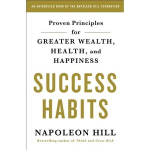 Success Habits - by  Napoleon Hill (Paperback) - 1 of 1