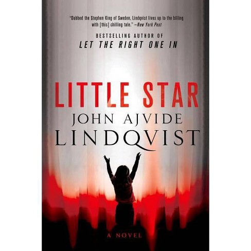 Little Star - By John Ajvide Lindqvist (paperback) : Target