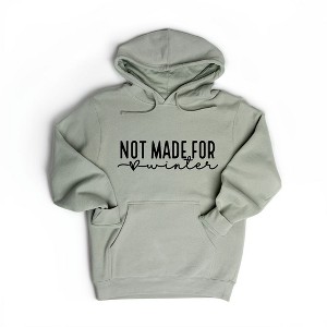 Simply Sage Market Women's Graphic Hoodie Not Made For Winter - 1 of 3