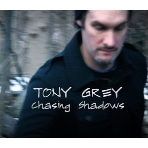 Tony Grey - Chasing Shadows (CD) - 1 of 1