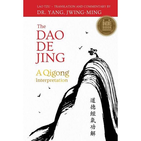 The Dao De Jing - By Jwing-ming Yang : Target
