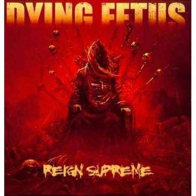 Dying Fetus - Reign Supreme (CD)