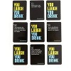 You Laugh You Drink Game - image 3 of 4
