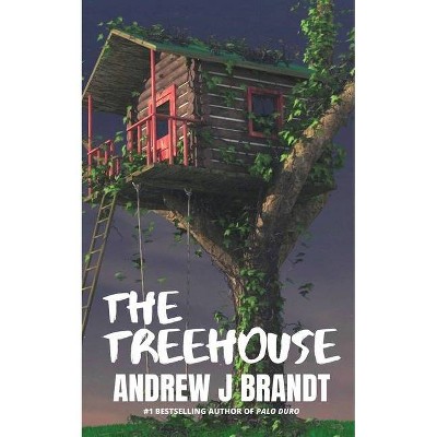 The Treehouse - by  Andrew J Brandt (Paperback)