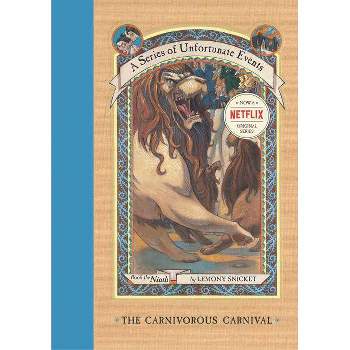 The Carnivorous Carnival - (A Unfortunate Events) by  Lemony Snicket (Hardcover)