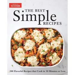 The Best Simple Recipes - by  America's Test Kitchen (Paperback)