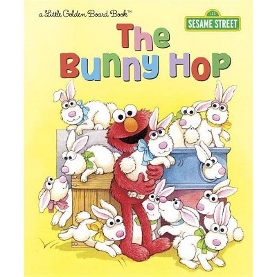 The Bunny Hop (Sesame Street) - by  Sarah Albee (Board Book)