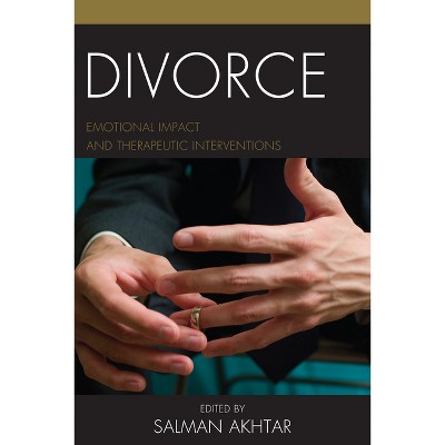 Divorce - (Margaret S Mahler (Jar)) by  Salman Akhtar (Paperback)