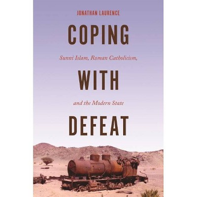 Coping with Defeat - by Jonathan Laurence