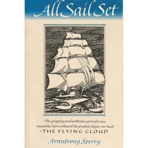 All Sail Set - (Godine Storyteller) by  Armstrong Sperry (Paperback) - 1 of 1