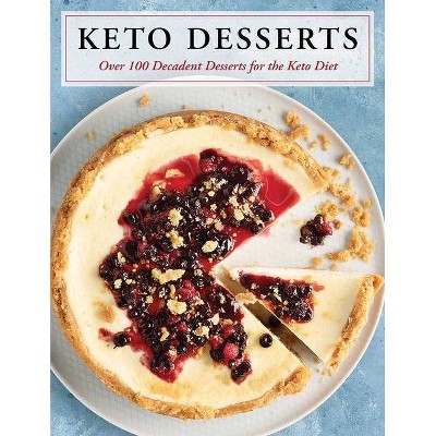 Keto Desserts - by  Cider Mill Press (Hardcover)