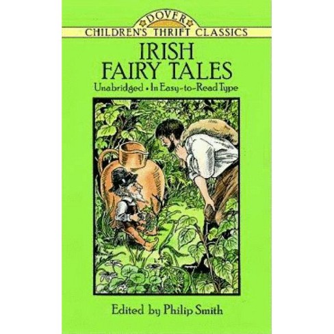 Irish Fairy Tales - (Dover Children's Thrift Classics) (Paperback) : Target