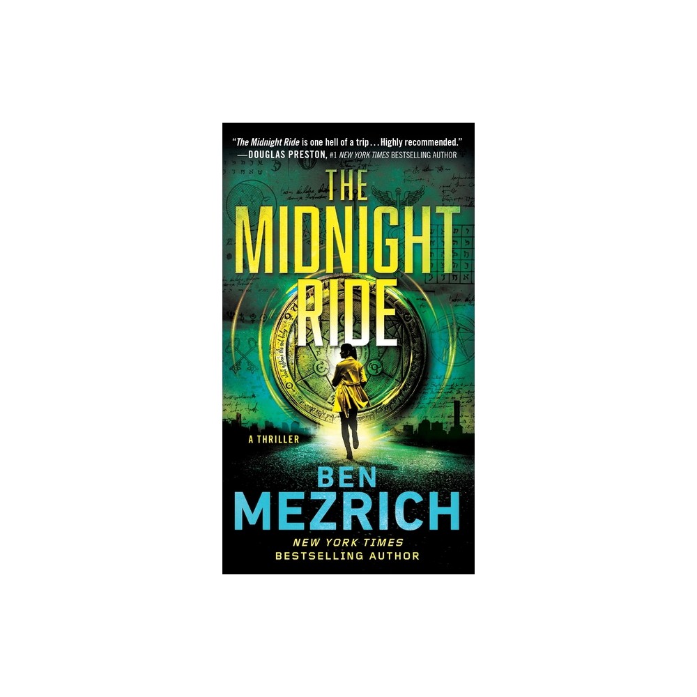 The Midnight Ride - by Ben Mezrich (Paperback)