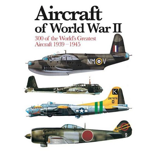 Aircraft of World War II - (Mini Encyclopedia) by Chris Chant (Paperback)
