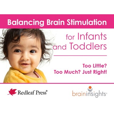Balancing Brain Stimulation for Infants and Toddlers - by  Deborah McNelis (Loose-Leaf)