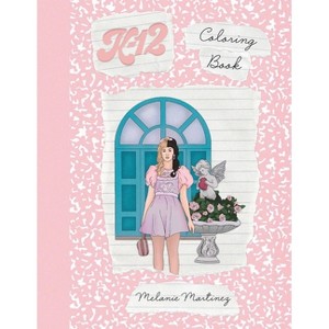 K-12 Coloring Book - by  Melanie Martinez (Paperback) - 1 of 1