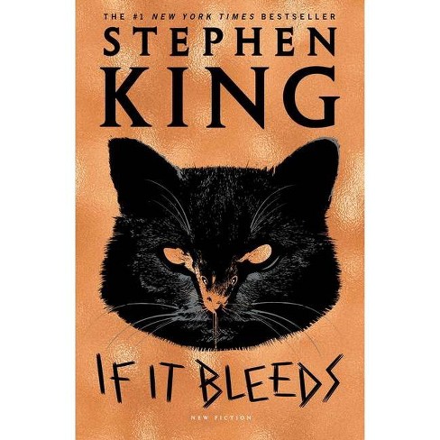 If It Bleeds - By Stephen King (hardcover) : Target