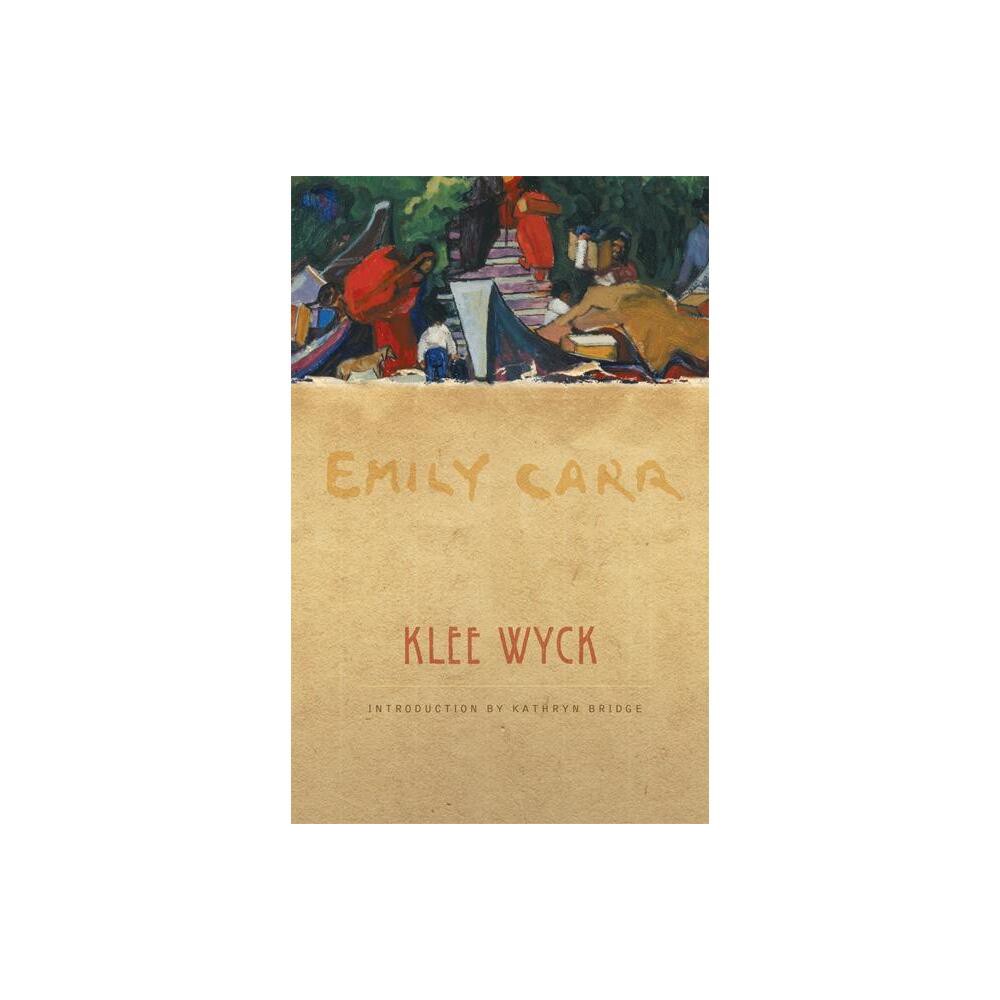 Klee Wyck - by Emily Carr (Paperback)