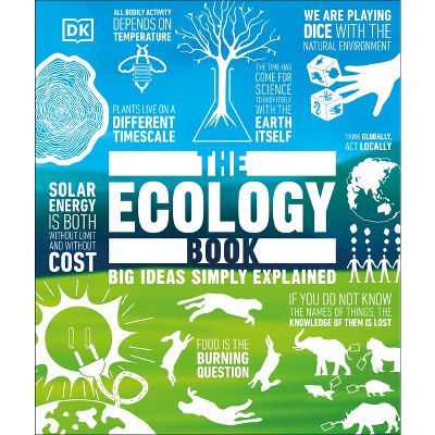 The Ecology Book - (DK Big Ideas) by DK