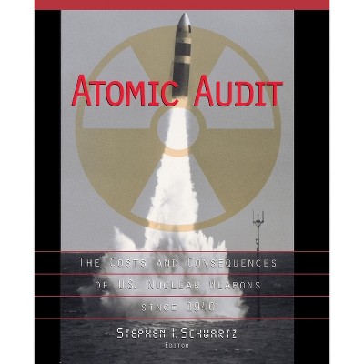 Atomic Audit - by  Stephen I Schwartz (Paperback)