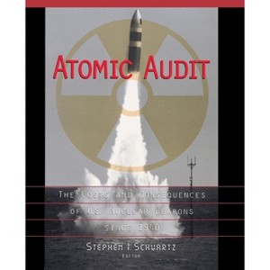 Atomic Audit - by  Stephen I Schwartz (Paperback) - 1 of 1