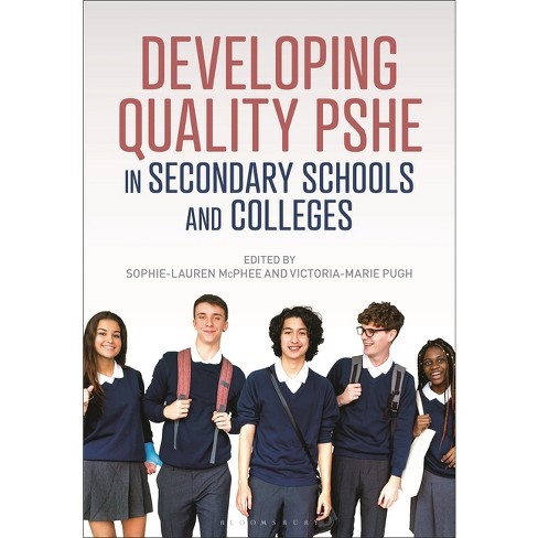 Developing Quality Pshe In Secondary Schools And Colleges - By Sophie ...