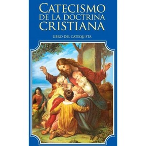 Catecismo de la doctrina cristiana. Libro del catequista - by  Enrique M Escribano (Paperback) - 1 of 1