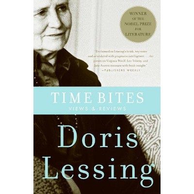 Time Bites - by  Doris Lessing (Paperback)